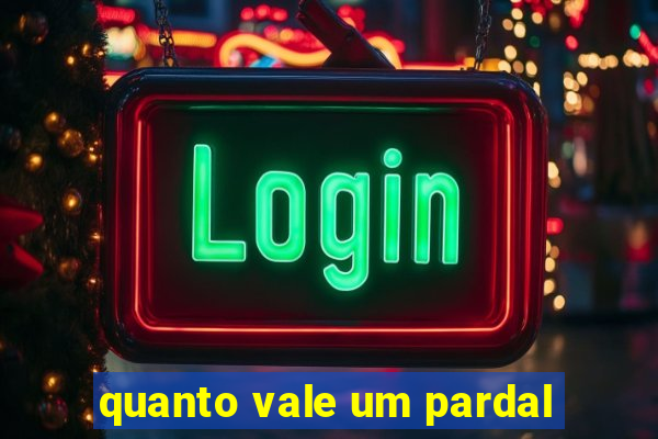 quanto vale um pardal